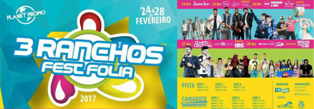 3 RANCHOS FEST FOLIA, de 24 a 28 de Fevereiro de 2017