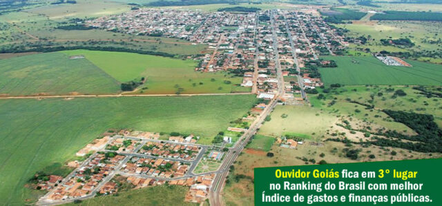 CIDADE DE OUVIDOR FICA EM 3º LUGAR NO RANKING DO BRASIL COM MELHOR ÍNDICE DE GASTOS E FINANÇAS PÚBLICAS