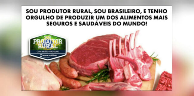 APÓS OPERAÇÃO DA PF, PRODUTORES RURAIS FAZEM CAMPANHA PARA DEFENDER A CARNE BRASILEIRA