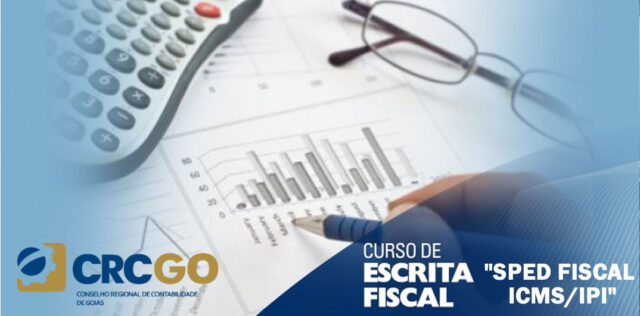 CRCGO REALIZA CURSO DE ESCRITA FISCAL "SPED FISCAL ICMS/IPI"