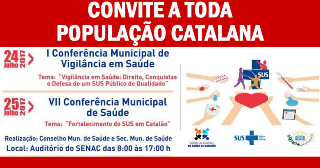 CONVITE:  I Conferência Municipal de Vigilância em Saúde e VII Conferência Municipal de Saúde