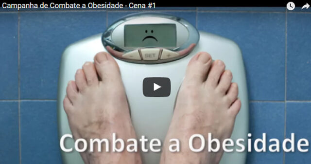 VÍDEO: CAMPANHA DE COMBATE A OBESIDADE