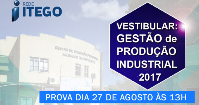 PROVA DE VESTIBULAR DO ITEGO DE CATALÃO SERÁ NO DIA 27 DE AGOSTO (DOMINGO)