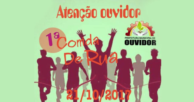 PREFEITURA DE OUVIDOR REALIZARÁ A 1ª EDIÇÃO DE CORRIDA DE RUA.