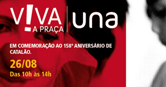UNA OFERECE ATENDIMENTOS GRATUITOS E ATIVIDADES DE LAZER PARA COMUNIDADE DE CATALÃO NO PRÓXIMO SÁBADO (26)