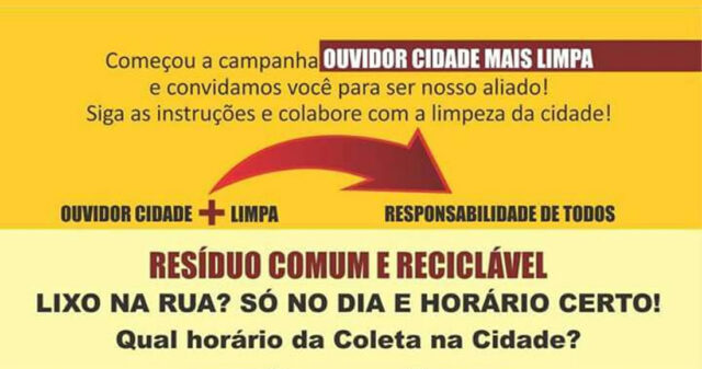 OUVIDOR CIDADE LIMPA, ENTULHO ZERO.