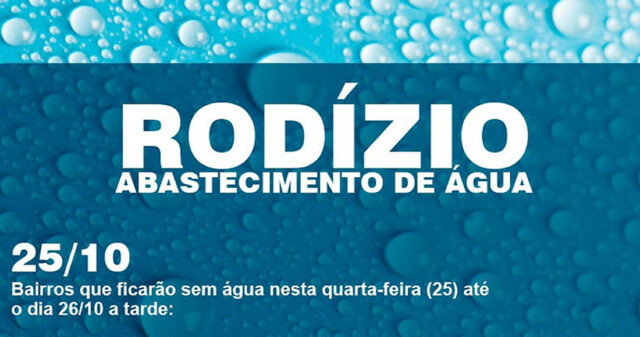 Confira os bairros que ficarão sem água hoje (25/10) até amanhã (26/10) a tarde