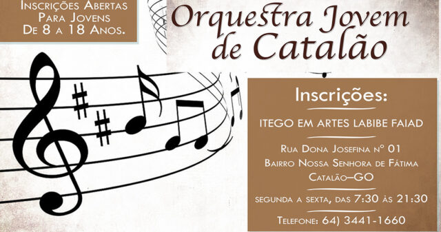 Venha participar da Orquestra Jovem de Catalão!