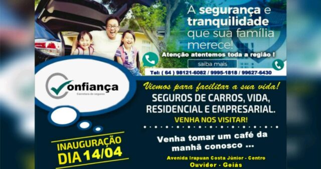 Inauguração: Confiança Corretora de Seguros na cidade de Ouvidor