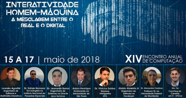 XIV Encontro Anual de Computação (EnAComp) 2018, de 15 a 17 de maio na UFG-Regional catalão