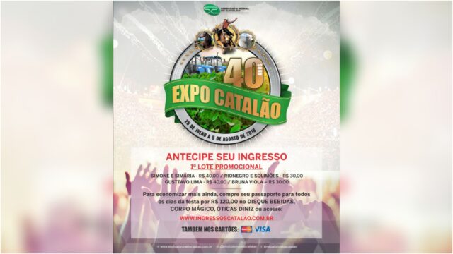 Vendas de ingressos liberadas para a 40ª Expo Catalão!