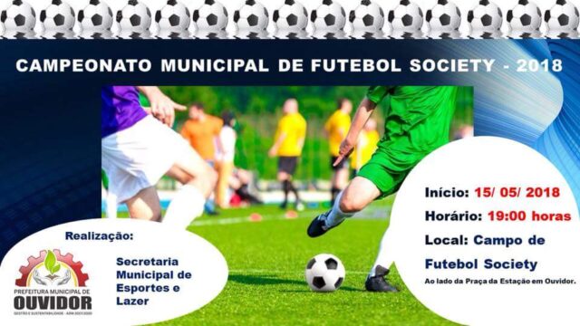 Campeonato municipal de futebol society na cidade de Ouvidor