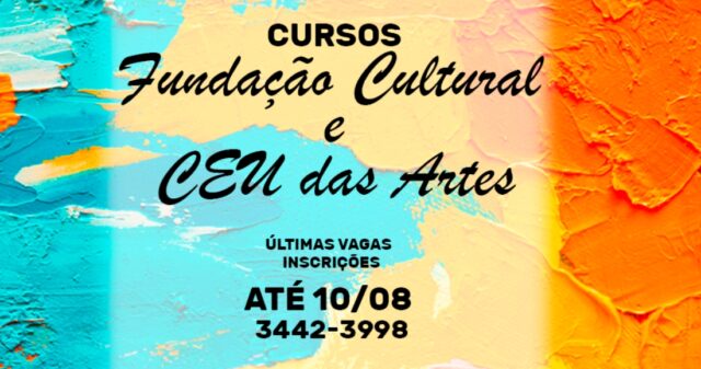 Fundação Cultural e CEU das Artes oferecem últimas vagas em quase 30 opções de cursos