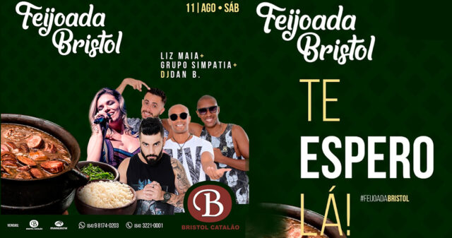 "Liz Maia, Grupo Simpatia e DJ Dan B." apresentam na Feijoada Bristol neste sábado 11/08. Te espero lá!
