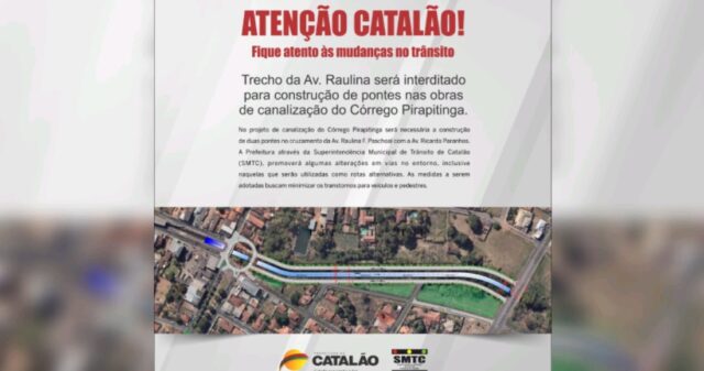 Atenção Catalão: fique atento às mudanças no trânsito