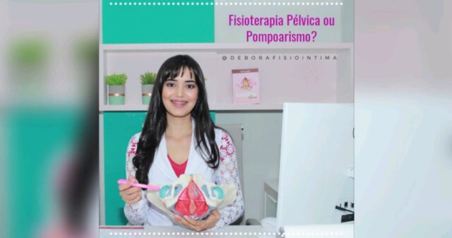 Dicas de Saúde com a Dra. Débora Machado "Fisioterapia pélvica e o Pompoarismo"