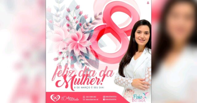 Dicas de Saúde com a Dra. Débora Machado "Dia Internacional da Mulher"