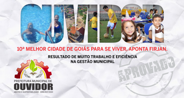 Ouvidor 10ª melhor cidade para se viver no Estado de Goiás