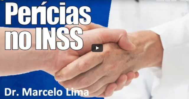 Dr. Marcelo Lima: Como ser aprovado na perícia do INSS?