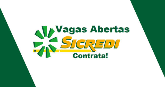 Sicredi tem vagas de emprego para as agência de Catalão e de cidades da região, confira.