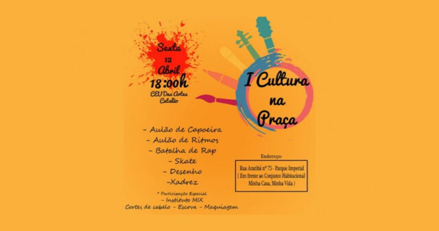 Sexta-feira tem “Cultura na Praça” no CEU das Artes