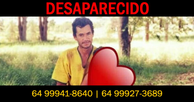 Familiares procuram homem de 45 anos desaparecido na zona rural de Anhanguera