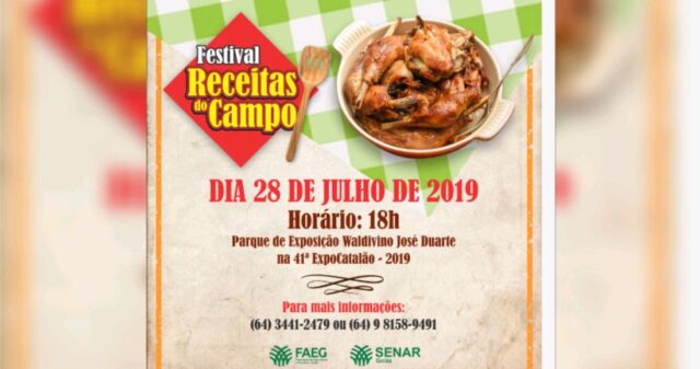 Aberta inscrições para Festival Receitas do Campo, realizado durante a Expo Catalão
