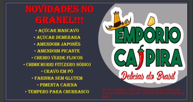 Novidades no Granel no Empório Caipira, delicias do Brasil