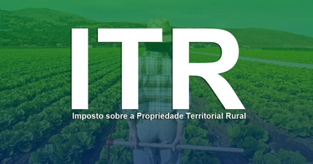 Prazo para a declaração do ITR inicia nesta segunda-feira; saiba como fazer