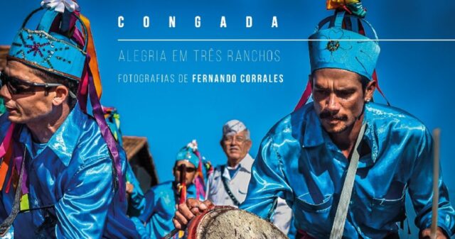 Exposição Congadas, Alegria em Três Ranchos
