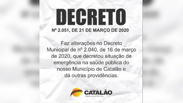 Prefeito de Catalão, amplia medidas contra o Coronavírus no município, incluindo as categorias religiosas, esportivas, hotelaria, indústrias e transporte urbano