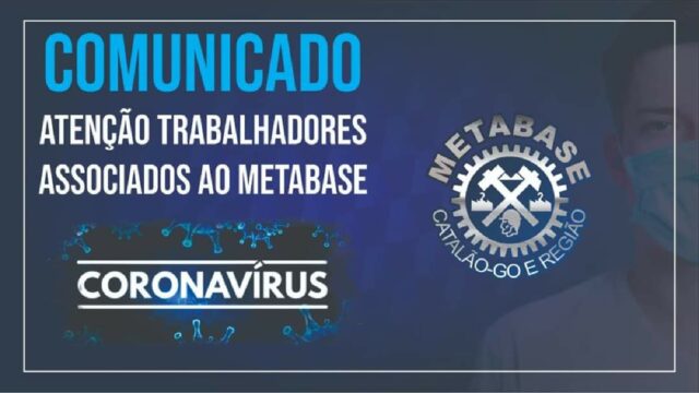 Comunicado Sindicato Metabase de Catalão