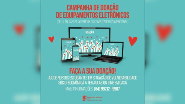 IF Goiano de Catalão realiza Campanha de Doação de Equipamentos Eletrônicos, faça sua doação!