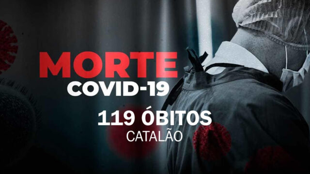 Em Catalão, mais quatro mortes registradas por Covid-19 e mais 61 pacientes testaram positivo