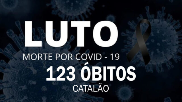 Catalão registra 123 mortes por Covid-19 e atinge 5.078 casos confirmados