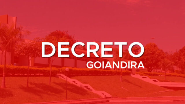 Goiandira: Prefeitura publica novo decreto de enfrentamento a pandemia