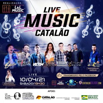 Live Music Catalão, dia 10/04, às 19h30 - Projeto Cultural financiado pela Lei Aldir Blanc
