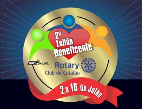 Rotary Club de Catalão promove 2º Leilão beneficente