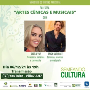Semeando Cultura reflete sobre as artes cênicas e musicais em palestra online