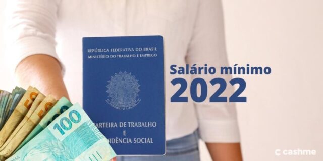 Novo valor do salário mínimo, abono PIS/Pasep e aposentadorias para 2022