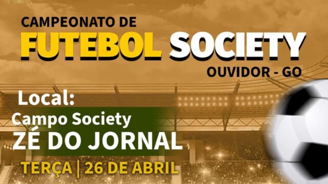 Ouvidor: Campeonato Municipal de Futebol Society começa nesta terça-feira (26)