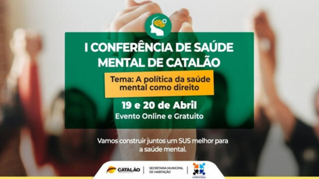Inscrições abertas para 1ª Conferência de Saúde Mental de Catalão