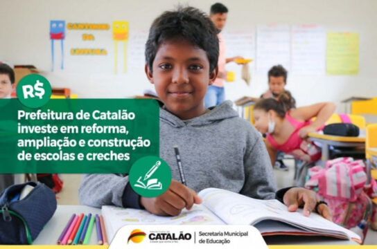 Prefeitura investe em obras nas unidades escolares da rede municipal de ensino de Catalão  