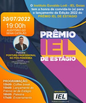Acontece na próxima quarta-feira (20), lançamento do Prêmio IEL de Estágio 2022 em Catalão