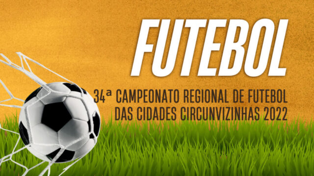 Começa neste sábado (16), 34ª Campeonato Regional de Futebol das Cidades Circunvizinhas 2022