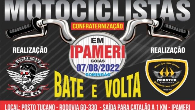 Confraternização dos motociclistas Bate e volta, acontecerá neste domingo (7) em Ipameri