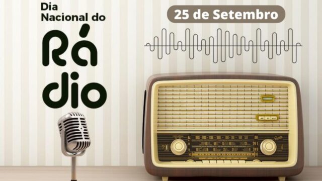 25 de setembro: dia Nacional do Rádio