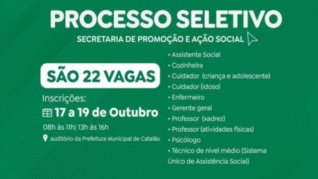 Inscrições para Processo Seletivo Simplificado com 22 vagas começam hoje, em Catalão
