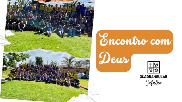 Igreja Quadrangular realiza o "Encontro com Deus", edição 2022