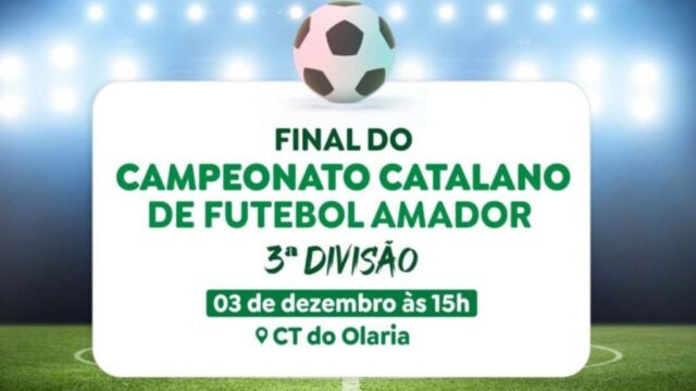 Final do Campeonato Catalano de Futebol Amador da Terceira Divisão acontece neste sábado (03)